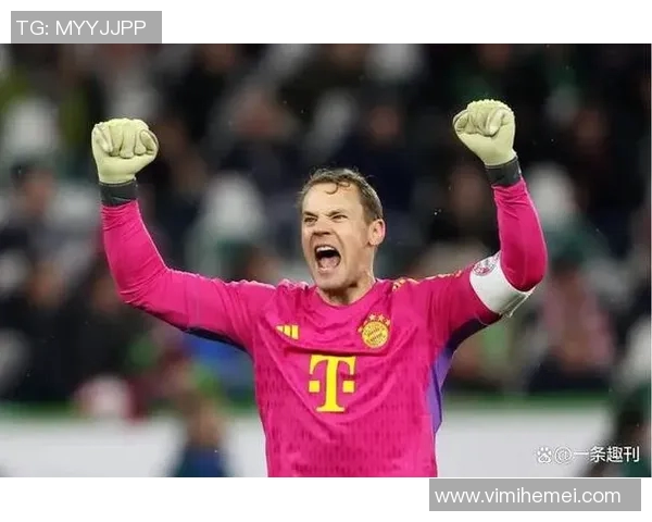 诺伊尔:守护者的传奇之路与足球世界的辉煌成就 诺伊尔:守护者的传奇之路与足球世界的辉煌成就